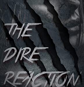 The Dire Reaction – signed paperback copy with NSFW art