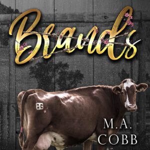 Brands: Book 4 of The Black Gulch Ranch Series paperback signed copy