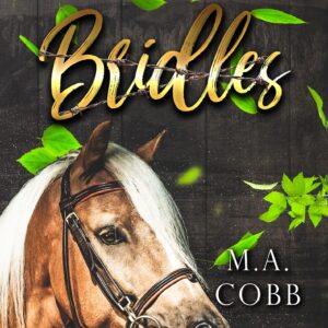 Bridles: Book 6 of The Black Gulch Ranch Series paperback signed copy