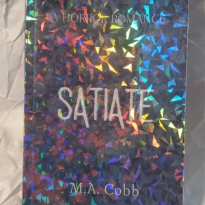 Satiate SPARKLY signed paperback with SWAG