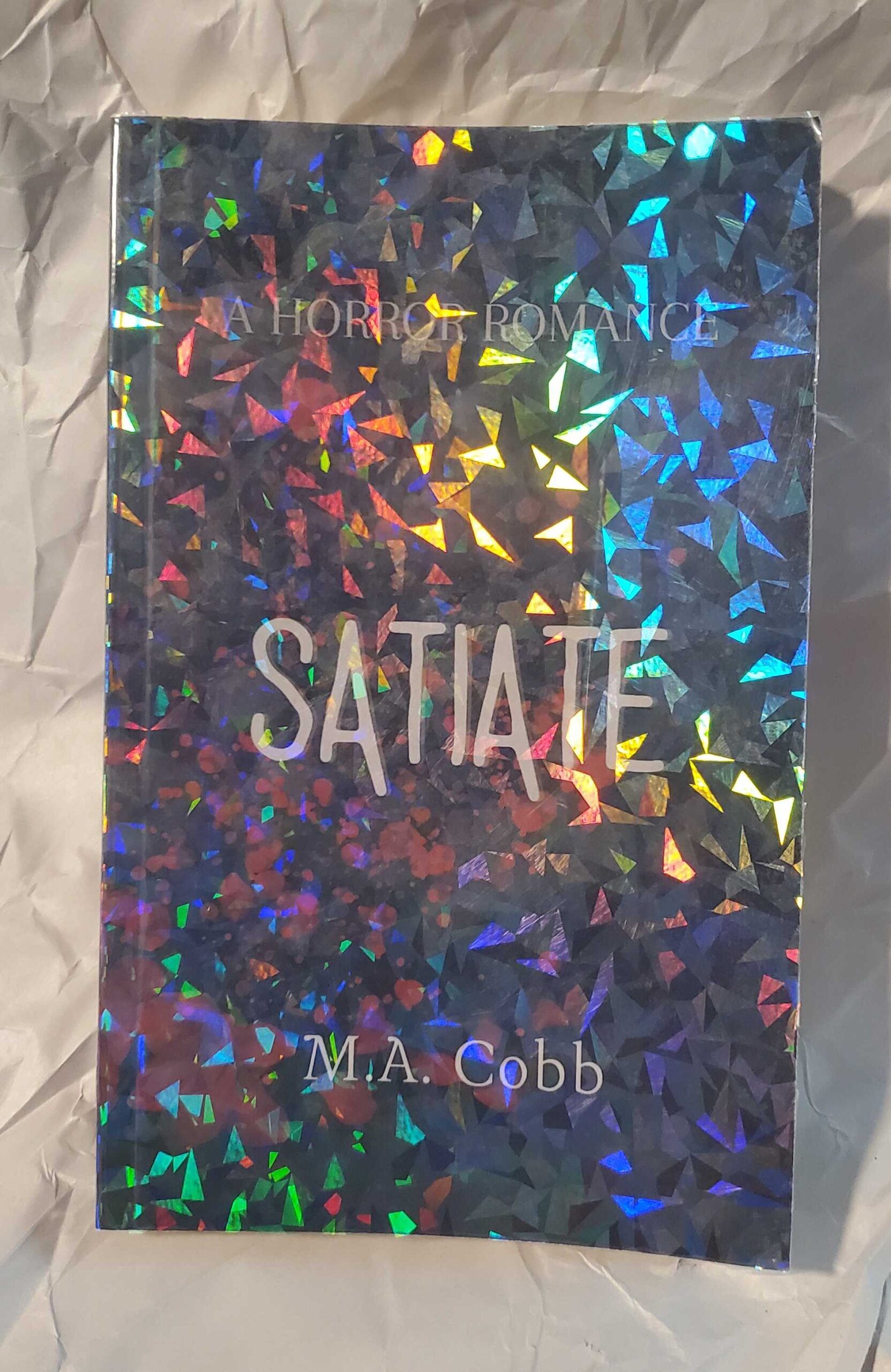 Satiate SPARKLY signed paperback with SWAG