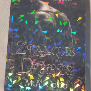 Zealous Desires Signed Paperback SPARKLY